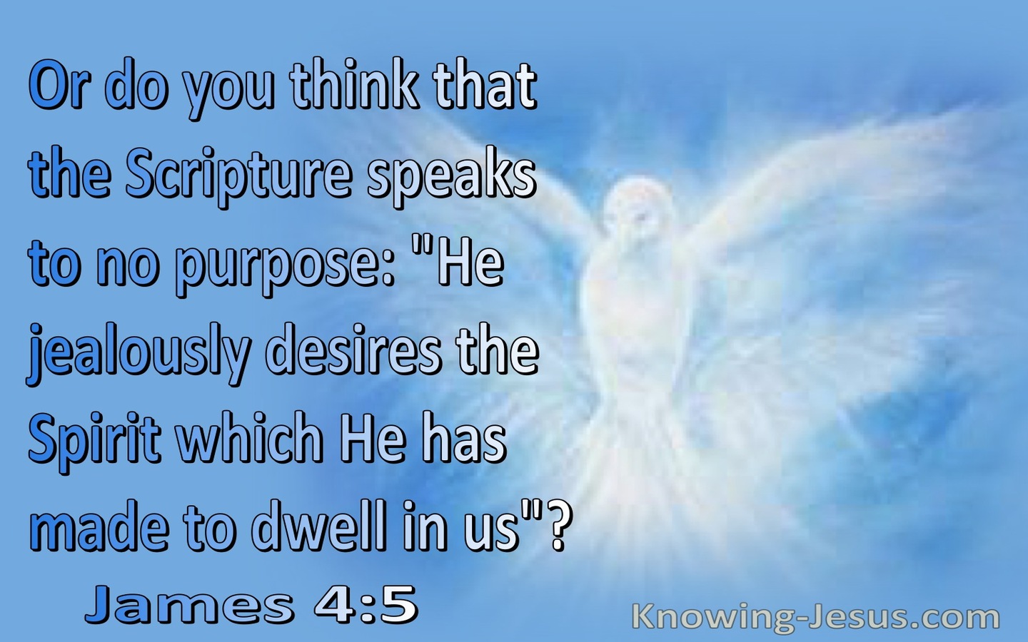 James 4:5 Do You Think The Scriptures Speak To No Purpose (blue)